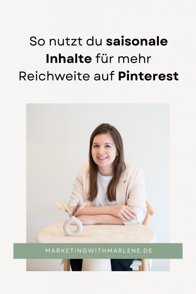 So nutzt du saisonale Inhalte für mehr Reichweite auf Pinterest