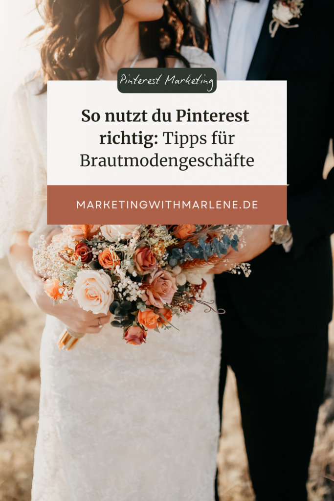 Pinterest Marketing Tipps Brautmodengeschäfte