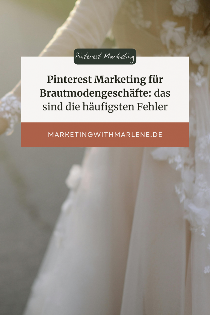 Pinterest Marketing für Brautmodengeschäfte - typische Fehler