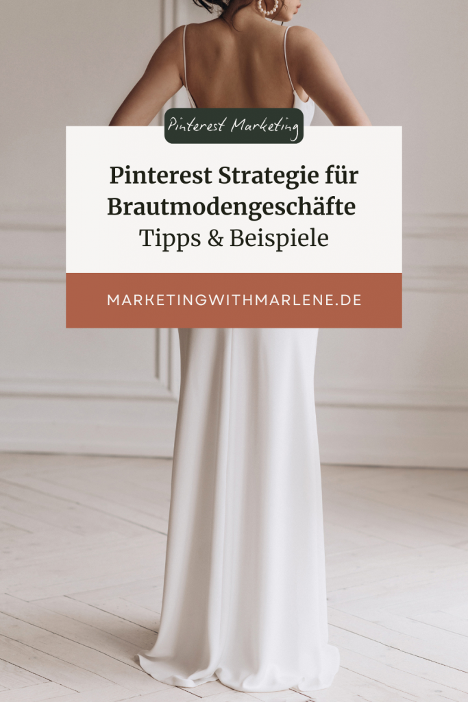 Pinterest Strategie für Brautmodengeschäfte